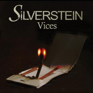 Silverstein - Vices [Single] (2009)