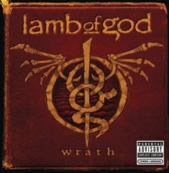 Lamb of God - Wrath (2009)