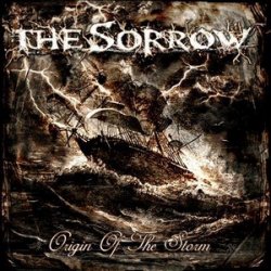 The Sorrow - Origin Of The Storm (2009)