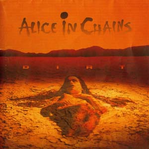 Alice In Chains - Dirt (1992)
