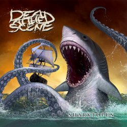 Dead At The Scene - Sharktopus (EP) (2010)