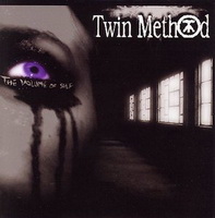Twin Method - The Volume of Self (2006)