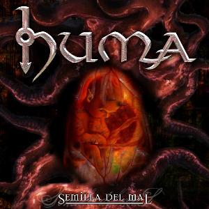 Huma - Semilla Del Mal (2009)