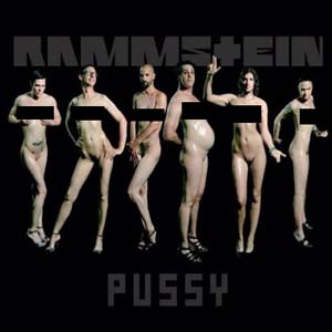 Rammstein - Pussy [CDS] (2009)