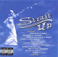 Snot - Strait Up (Tribute To James Lynn Strait) (2000)