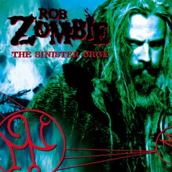 Rob Zombie - The Sinister Urge (2001)