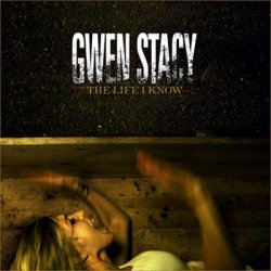 Дискография Gwen Stacy / Gwen Stacy Discography