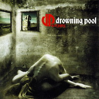 Дискография Drowning Pool / Drowning Pool Discography